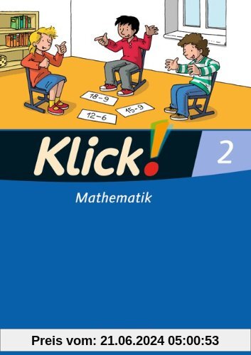 Klick! Mathematik - Unterstufe - Westliche Bundesländer: 2. Schuljahr - Schülerbuch mit Kartonbeilage